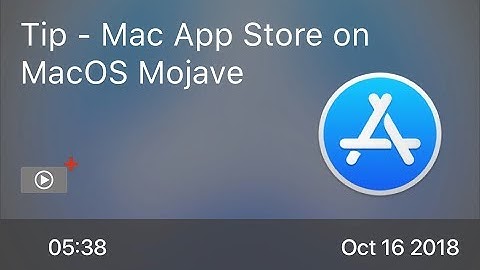 SCOM0778 - Tip - Mac App Store on MacOS Mojave