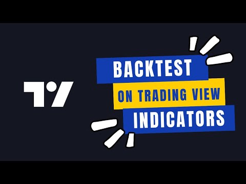 How to Backtest on TradingView Indicators 2024?