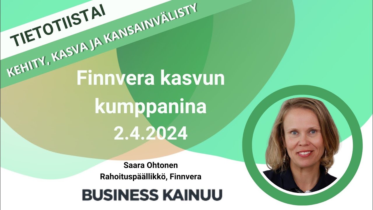 Finnvera kasvun kumppanina