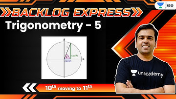 JEE: Trigonometry - 5 | Backlog Express | Unacademy JEE | Maths | Sameer Chincholikar