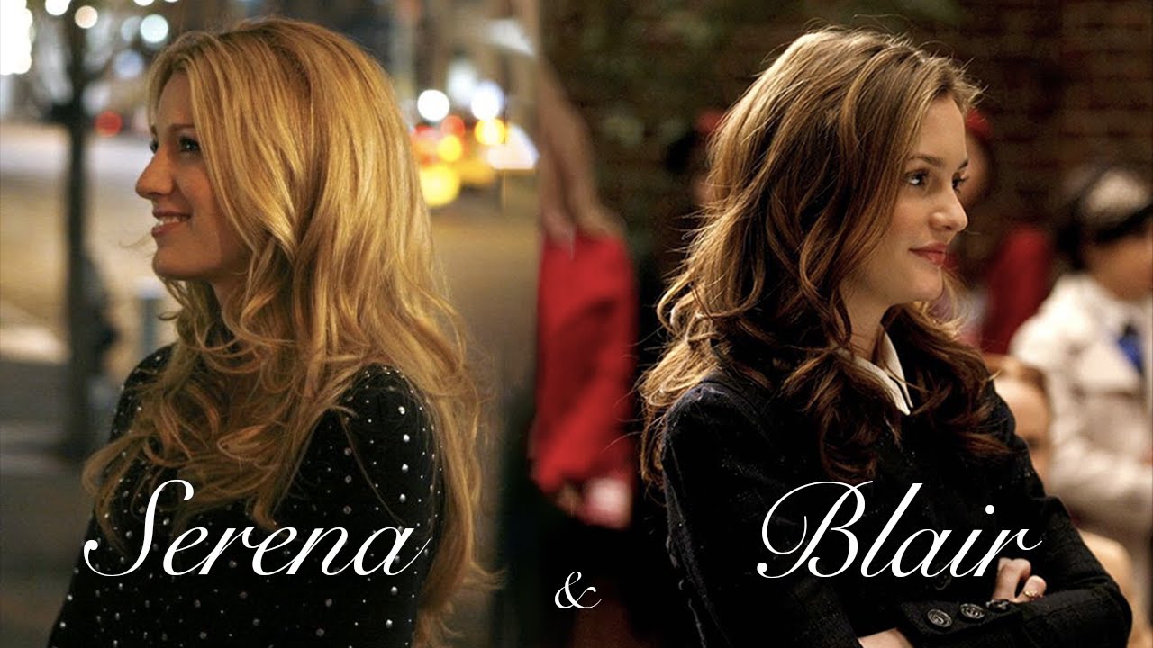 Serena and Blair - friendship