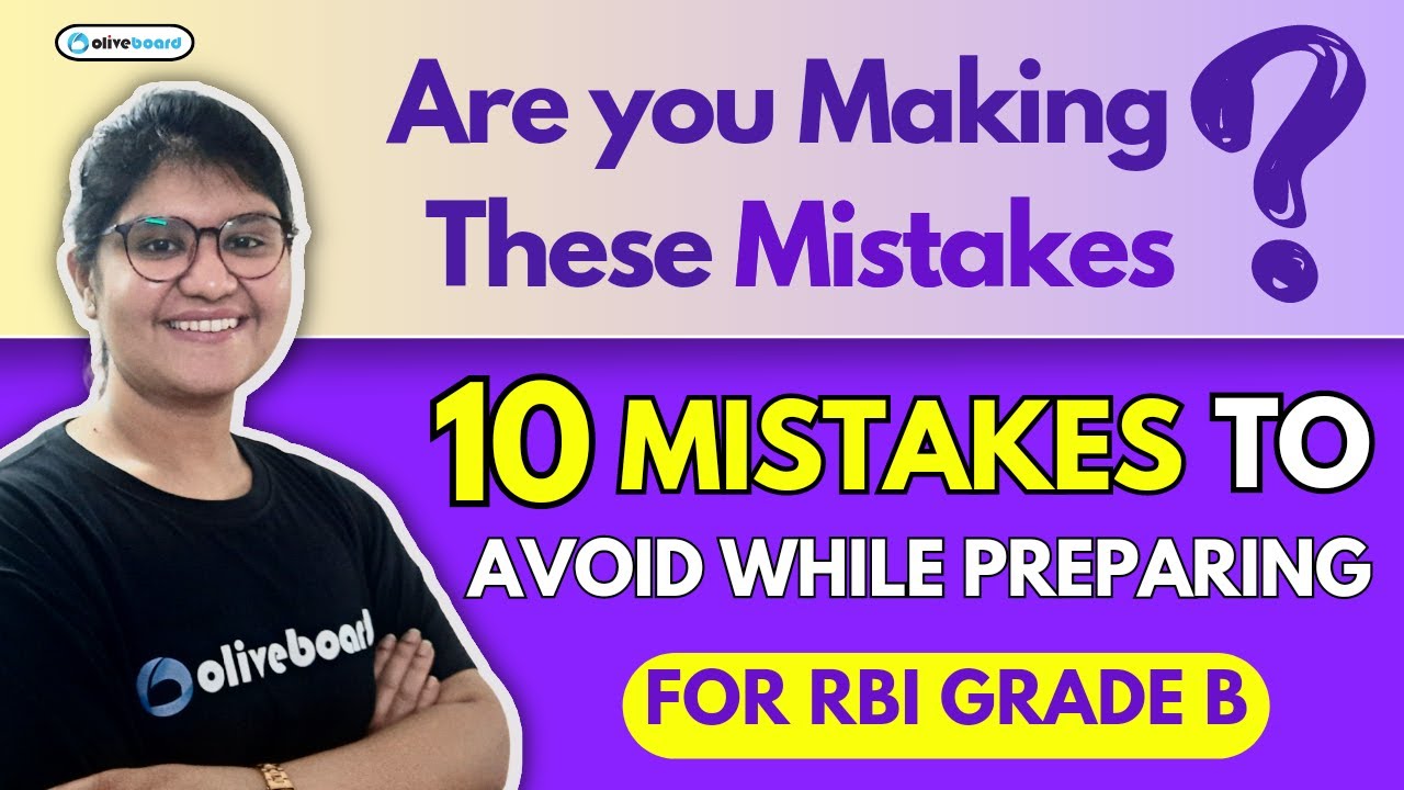 Mistakes to Avoid while Preparing for RBI Grade B 2023 Exam I 10 Common ...