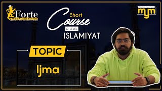 Ijma | Olevel Islamiyat | 2058/01 | Muhammad Yousuf Memon