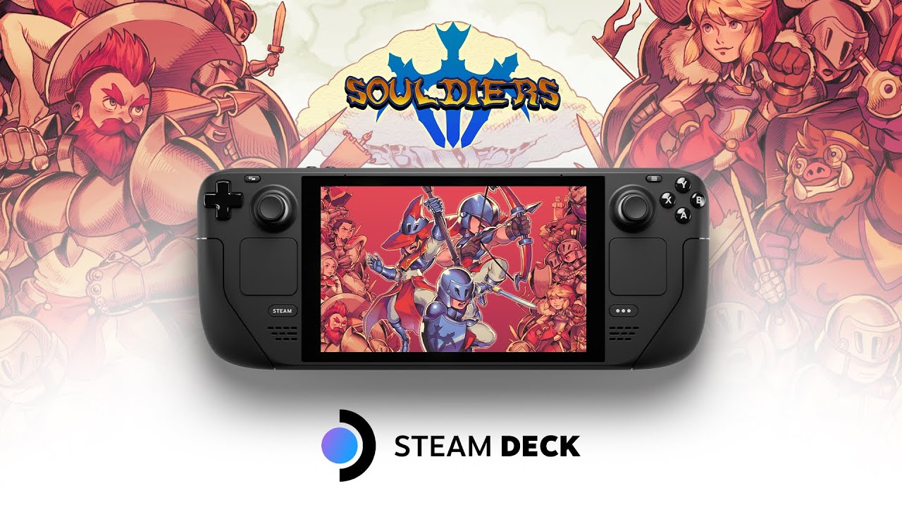 Souldiers is verified on Steam Deck ✓ - YouTube