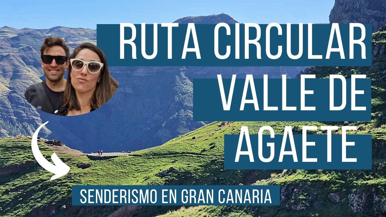 Senderismo en Agaete: circular Puerto de Las Nieves - Valle de Agaete