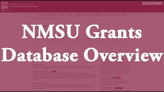 Full NMSU Grants Library - Database Overview Update