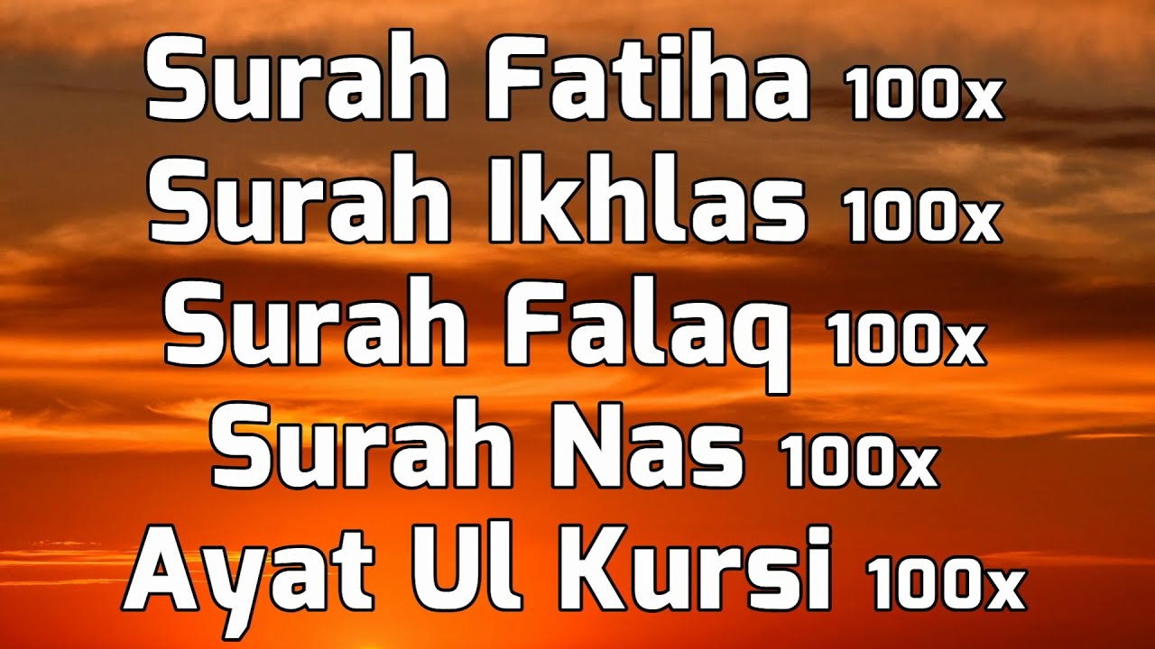 Surah Fatiha Ikhlas Falak Nas  Ayat ul Kursi For 100x With English Translation  Transliteration