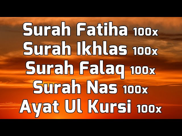 Surah Fatiha, Ikhlas, Falak, Nas & Ayat ul Kursi For 100x With English Translation & Transliteration class=