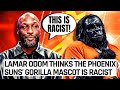 Lamar Odom Claims The Phoenix Suns Gorilla Mascot Is RACIST