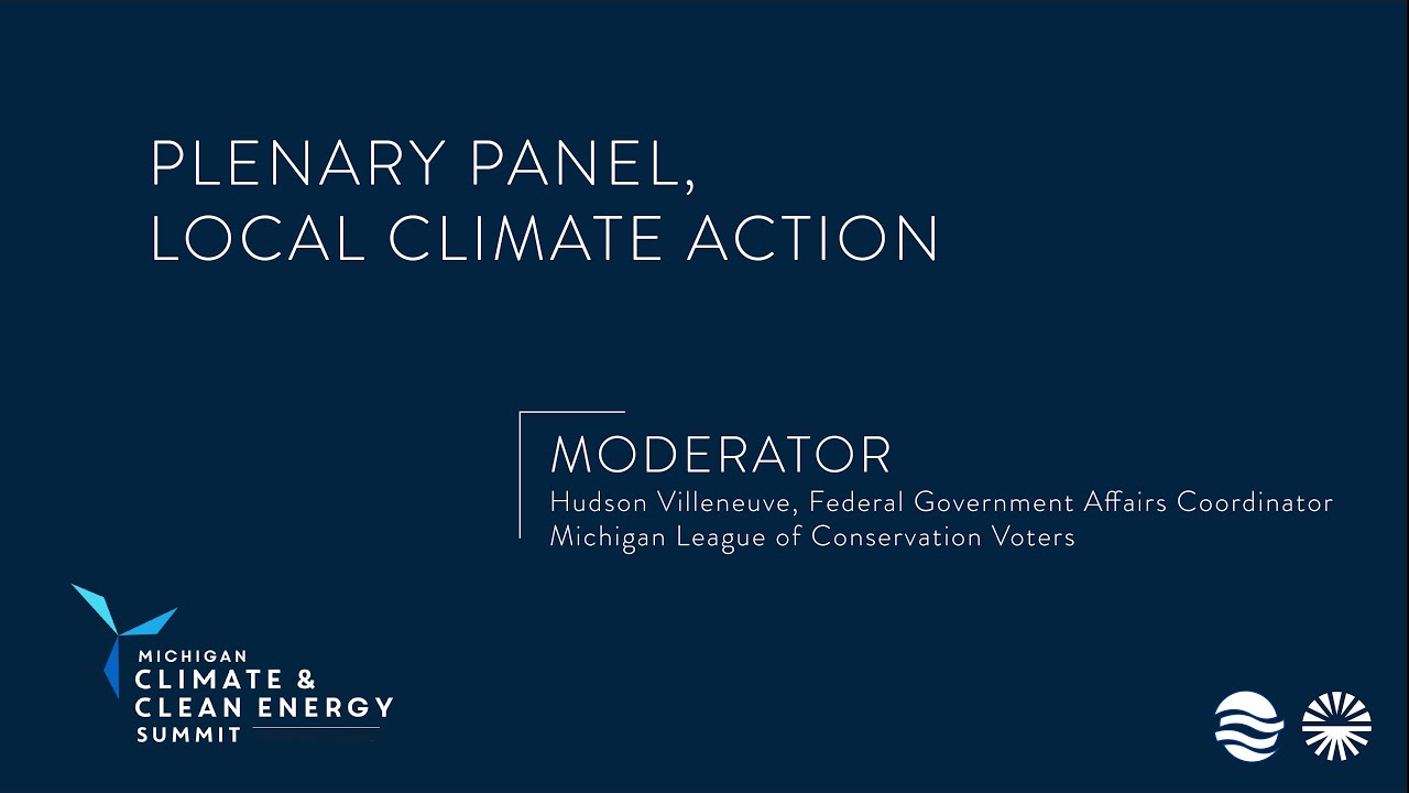 2022 Climate & Clean Energy Summit - Plenary Panel, Local Climate ...