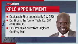 KPLC appoints Dr. Joseph Siror as the new managing director
