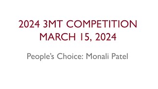 2024 Concordia 3MT Competition People’s Choice: Monali Patel, MASc, Chemical Engineering