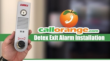 Detex Exit Alarm Installation & Test | CallOrange Locksmith & Security