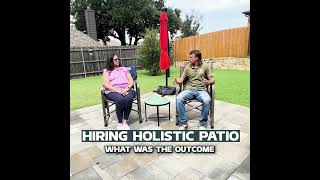 Why Choose Holistic Patio? | Client Experience in Roanoke, TX #short