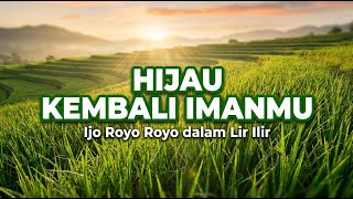 Lirik Lir Ilir dan Arti Simbolik untuk Kehidupan Sehari-hari