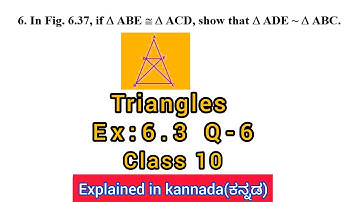 in fig 6.37 if triangle abe | in fig 6.37 if triangle abe congruent to triangle acd show that