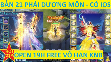 Siêu Phẩm 21 Phái Chính thức Open S1 miễn phí vô hạn KNB + tặng thêm 1 tỷ VNĐ tiền WEB