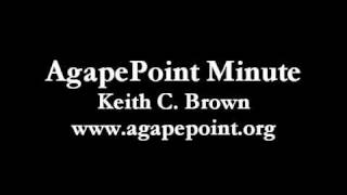 AgapePoint Minute 20100927.wmv Why Pant For God