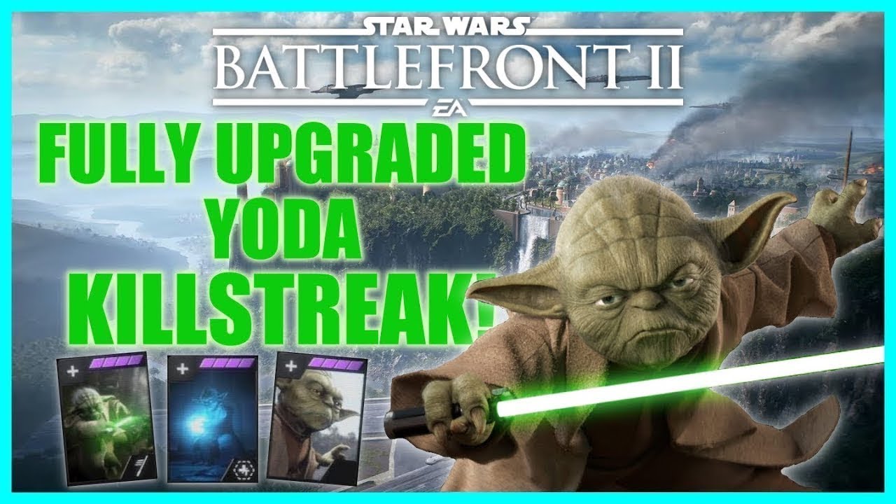 Star Wars Battlefront 2 Fully Upgraded Yoda Gameplay! 72 Yoda