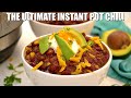 The ultimate instant pot chili  sweet and savory meals