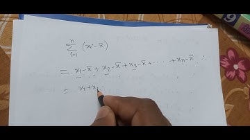 summation (i=1 to n)  xi -xbar =?