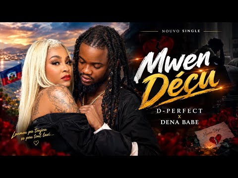 Dena Babe - Mwen Déçu (Official Vidéo) feat D-Perfect #Dena