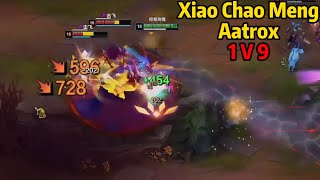 Xiao Chao Meng: HE IS 1V9 WITH AATROX! *INSANE COMEBACK*