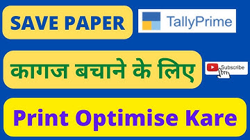Print Setting For Sales Invoice in Tally Prime | Optimise Print To Save  Paper in Tally prime