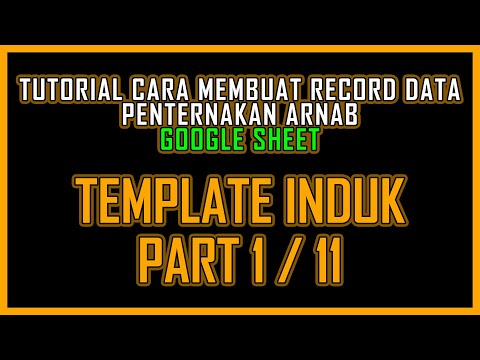 1/11 | TUTORIAL CARA MEMBUAT RECORD DATA PENTERNAKAN ARNAB | TEMPLATE INDUK | GOOGEL SHEET | USAGI