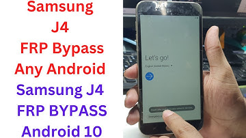 Samsung J4 FRP Bypass Any Android || Samsung J4 Frp Bypass Android 10 || samsung j4 frp bypass tool