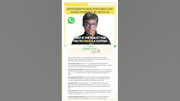 [AI & Media News in 1-Min] WhatsApp’s New Features: Some Powered by Meta-AI