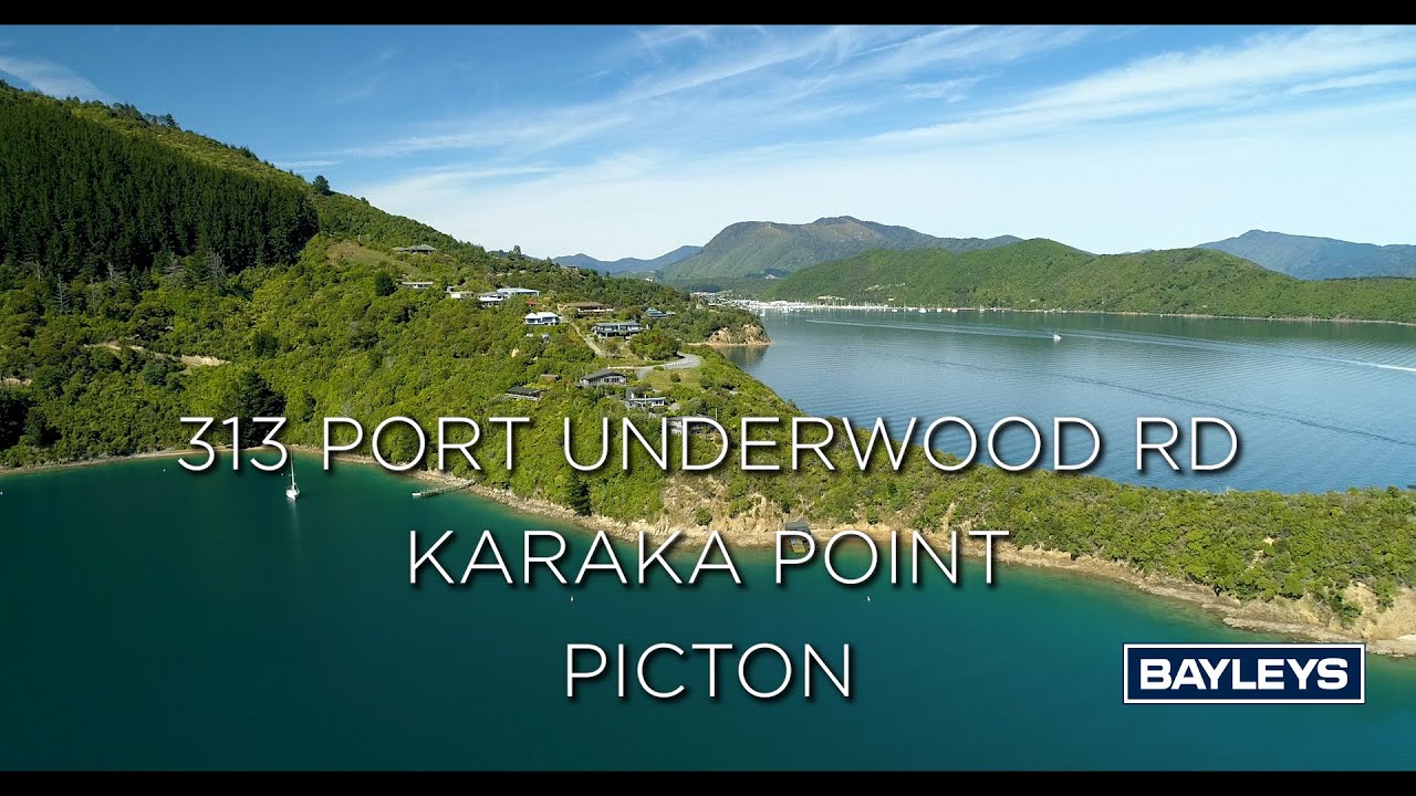 313 Port Underwood Rd, Picton YouTube