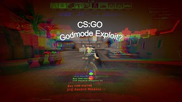 CS:GO Deathmatch Godmode? | 2021