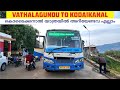 Kodaikanal bus from vathalagundu     how to reach kodaikanal