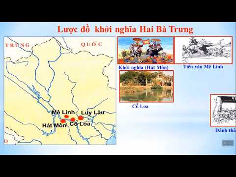 Tuần 6 - Lịch sử 4 - Khởi nghĩa Hai Bà Trưng Năm 40 (video)