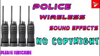 police wireless sound effects