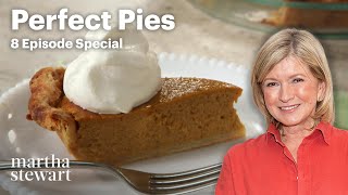 Martha Stewart's Best Pie Recipes | 8-Recipe Special | Martha Stewart