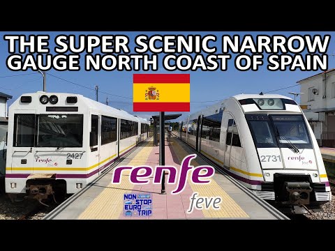 THE SUPER SCENIC NARROW GAUGE NORTH COAST OF SPAIN / RENFE FEVE REVIEW