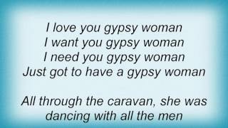 Ry Cooder - Gypsy Woman Lyrics