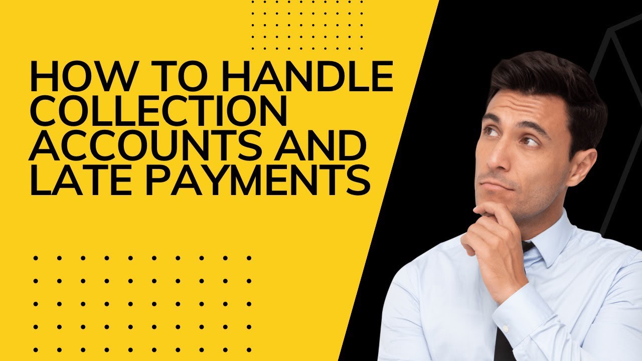 How to handle Collections Accounts and Late Payments. Make them Verify ...