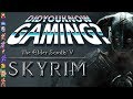 Skyrim - Did You Know Gaming? Feat. Boogie2988