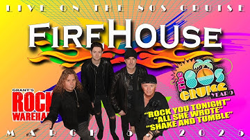 FIREHOUSE Rock You Tonight / All She Wrote /Shake and Tumble - LIVE on The 80s Cruise March 8, 2025