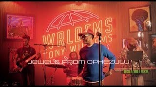 The WRLDFMS Tony Williams "Jewels Of Ophezulu" (Live Band Session)