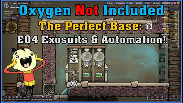 Oxygen Not Included: E04 Exosuits and Automation! The perfect base!