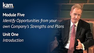 Module 5: Unit 1 - Key Account Growth Opportunity Identification and Planning HD
