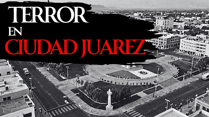 1 HORA de HISTORIAS de TERROR en CIUDAD JUAREZ, CHIHUAHUA.