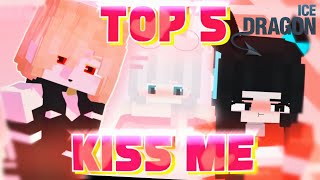 TOP 5 KISS ME MEMES | MINECRAFT ANIMATIONS