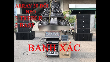 143 Triệu Dàn Âm Thanh Sự Kiện | Array 30 Đôi | Điện Máy Ruby