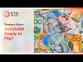 AUD/USD Turnaround? Traders Alert — Big Move Incoming