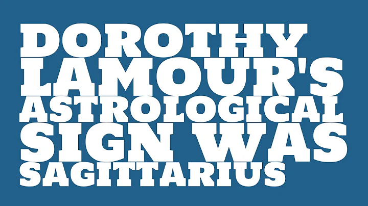 What was Dorothy Lamour's birthday?